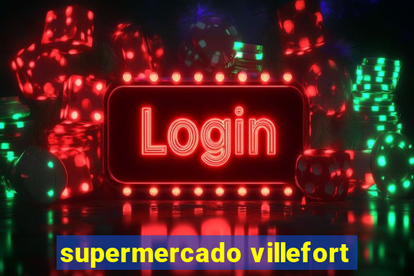 supermercado villefort